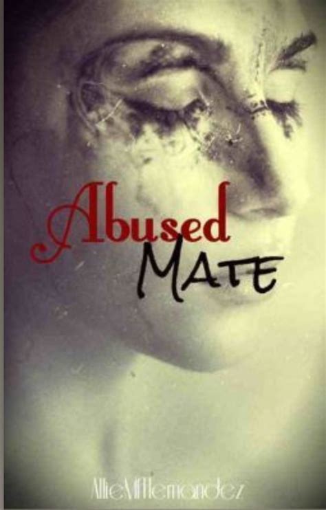 I have mixed feelings about this too. . Abused by my mate novel